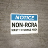 Notice: Non Rcra Waste Storage Area - Wall Sign