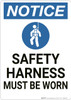 Notice: Safety Harness Must Be Worn With Symbol - Wall Sign Notice: Safety Harness Must Be Worn With Symbol - Wall Sign
