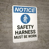 Notice: Safety Harness Must Be Worn With Symbol - Wall Sign Notice: Safety Harness Must Be Worn With Symbol - Wall Sign