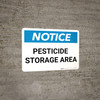 Notice: Pesticide Storage Area - Wall Sign Notice: Pesticide Storage Area - Wall Sign