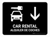 Car Rental With Down Arrow Black Bilingual Spanish Landscape - Wall Sign