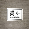 Car Rental With Left Arrow White Landscape - Wall Sign