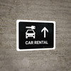 Car Rental With Up Arrow Black Landscape - Wall Sign Car Rental With Up Arrow Black Landscape - Wall Sign