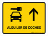 Car Rental With Up Arrow Yellow Spanish Landscape - Wall Sign