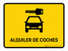Car Rental Yellow Spanish Landscape - Wall Sign