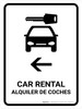 Car Rental With Left Arrow White Bilingual Spanish Portrait - Wall Sign