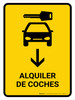Car Rental With Down Arrow Yellow Spanish Portrait - Wall Sign Car Rental With Down Arrow Yellow Spanish Portrait - Wall Sign
