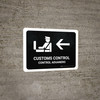 Customs Control With Left Arrow Black Bilingual Spanish Landscape - Wall Sign
