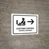 Customs Control With Right Arrow White Bilingual Spanish Landscape - Wall Sign