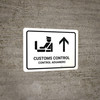 Customs Control With Up Arrow White Bilingual Landscape - Wall Sign