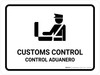 Customs Control White Bilingual Spanish Landscape - Wall Sign