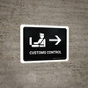 Customs Control With Right Arrow Black Landscape - Wall Sign