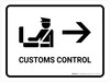 Customs Control With Right Arrow White Landscape - Wall Sign