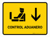 Customs Control With Down Arrow Yellow Spanish Landscape - Wall Sign