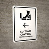 Customs Control With Left Arrow White Bilingual Spanish Portrait - Wall Sign