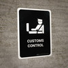 Customs Control Black Portrait - Wall Sign Customs Control Black Portrait - Wall Sign