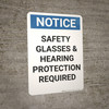 Notice: Safety Glasses Required - Wall Sign