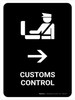 Customs Control With Right Arrow Black Portrait - Wall Sign