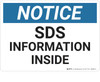 Notice: Sds Information Inside - Wall Sign