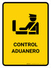 Customs Control Yellow Spanish Portrait - Wall Sign
