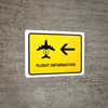 Flight Information With Left Arrow Yellow Landscape - Wall Sign