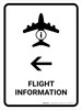 Flight Information With Left Arrow White Portrait - Wall Sign Flight Information With Left Arrow White Portrait - Wall Sign