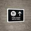 Food Court With Up Arrow Black Bilingual Landscape - Wall Sign