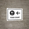 Food Court With Left Arrow White Landscape - Wall Sign