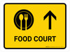 Food Court With Up Arrow Yellow Landscape - Wall Sign
