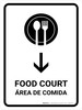 Food Court With Down Arrow White Bilingual Spanish Portrait - Wall Sign Food Court With Down Arrow White Bilingual Spanish Portrait - Wall Sign