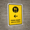 Food Court With Left Arrow Yellow Bilingual Spanish Portrait - Wall Sign