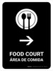 Food Court With Right Arrow Black Bilingual Spanish Portrait - Wall Sign