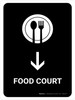 Food Court With Down Arrow Black Portrait - Wall Sign