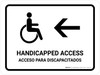 Handicapped Access With Left Arrow White Bilingual Landscape - Wall Sign Handicapped Access With Left Arrow White Bilingual Landscape - Wall Sign