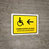 Handicapped Access With Left Arrow Yellow Bilingual Spanish Landscape - Wall Sign