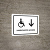 Handicapped Access With Down Arrow White Landscape - Wall Sign