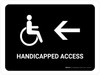 Handicapped Access With Left Arrow Black Landscape - Wall Sign