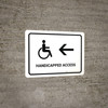 Handicapped Access With Left Arrow White Landscape - Wall Sign