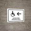 Handicapped Access With Left Arrow White Spanish Landscape - Wall Sign