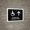 Handicapped Access With Up Arrow Black Spanish Landscape - Wall Sign Handicapped Access With Up Arrow Black Spanish Landscape - Wall Sign