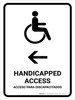 Handicapped Access With Left Arrow White Bilingual Spanish Portrait - Wall Sign