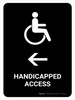 Handicapped Access With Left Arrow Black Portrait - Wall Sign