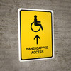 Handicapped Access With Up Arrow Yellow Portrait - Wall Sign