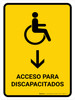 Handicapped Access With Down Arrow Yellow Spanish Portrait - Wall Sign