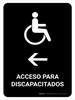 Handicapped Access With Left Arrow Black Spanish Portrait - Wall Sign