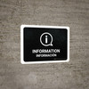 Information Black Bilingual Landscape - Wall Sign