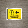 Information With Left Arrow Yellow Bilingual Spanish Landscape - Wall Sign