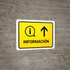Information With Up Arrow Yellow Spanish Landscape - Wall Sign Information With Up Arrow Yellow Spanish Landscape - Wall Sign
