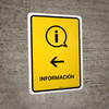 Information With Left Arrow Yellow Spanish Portrait - Wall Sign Information With Left Arrow Yellow Spanish Portrait - Wall Sign