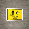 Trash With Left Arrow Yellow Bilingual Spanish Landscape - Wall Sign